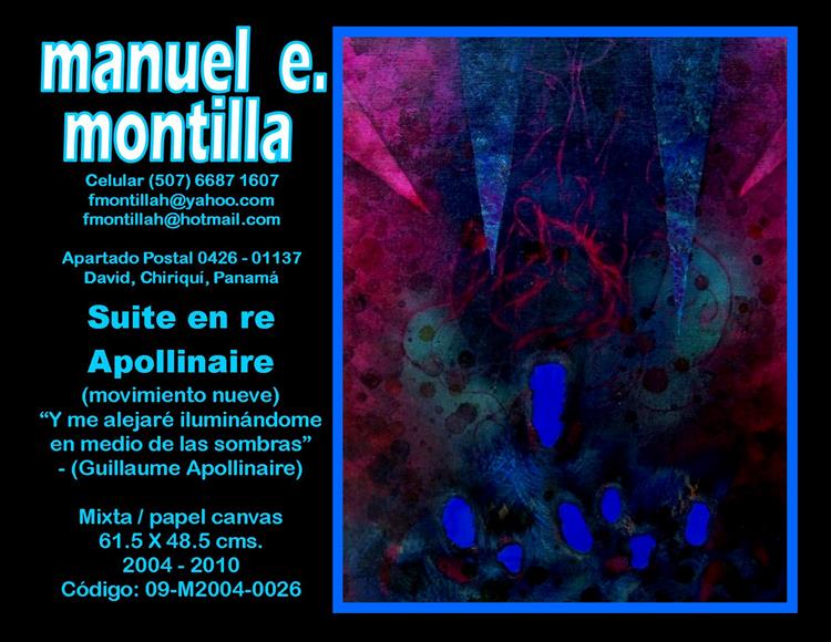 SUITE EN RE APOLLINAIRE (Movimiento nueve), 2004 - 2010 - Manuel E. Montilla