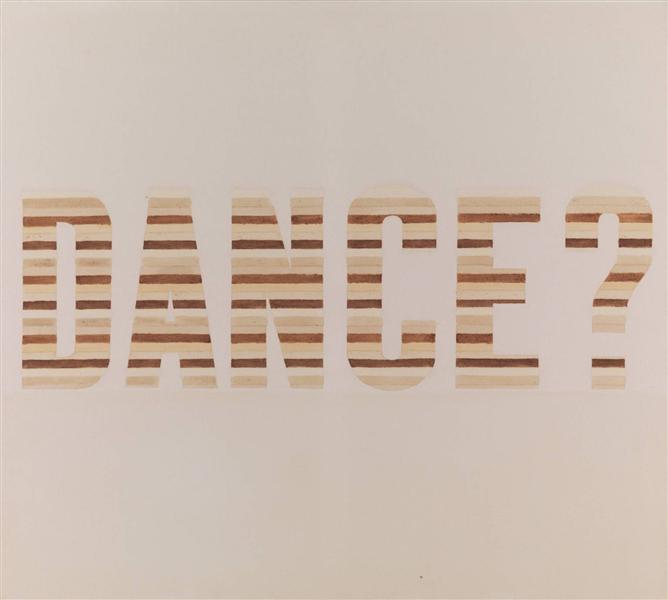 Dance?, 1973 - Edward Ruscha