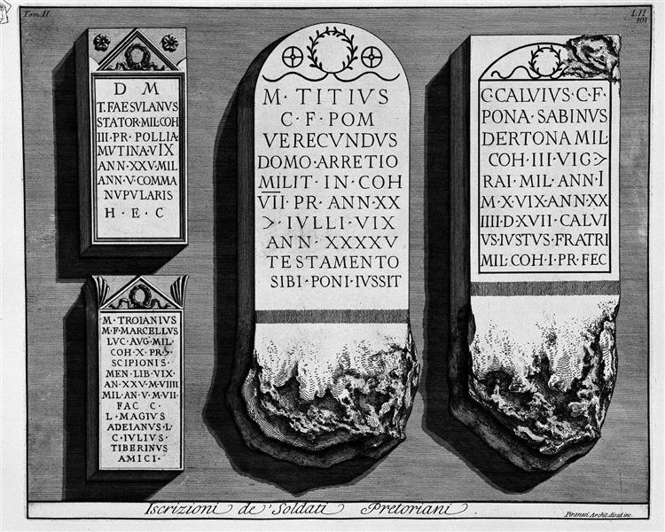 The Roman antiquities, t. 2, Plate LII. Registration of `Soldiers Praetorian guards. - Giovanni Battista Piranesi